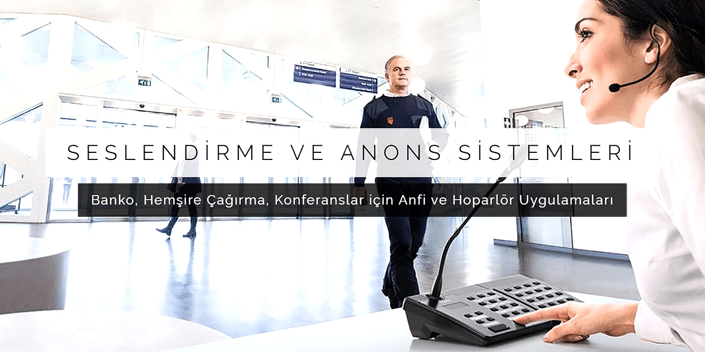 SESLENDİRME VE ANONS SİSTEMLERİ